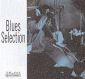 Selection of Blues (CD 1)