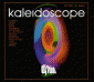 Kaleidoscope (CD 1)